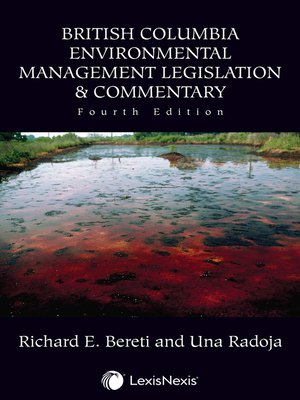 cover image of British Columbia Environmental Management Legislation & Commentary